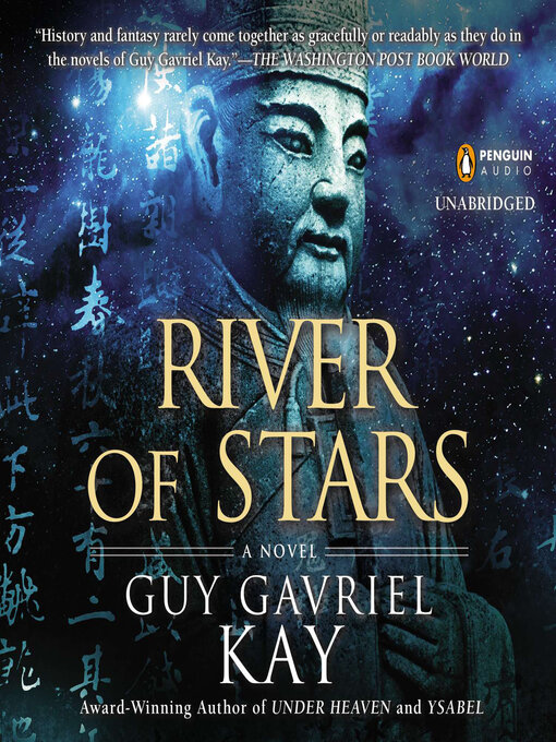 Title details for River of Stars by Guy Gavriel Kay - Available